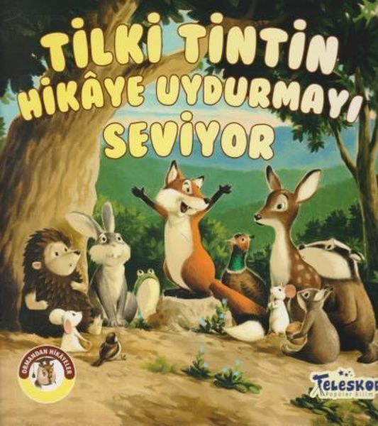 tilki-tintin-hikaye-uydurmayi-seviyor-ormandan-hikayeler