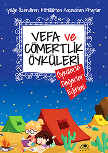 vefa-ve-comertlik-oykuleri