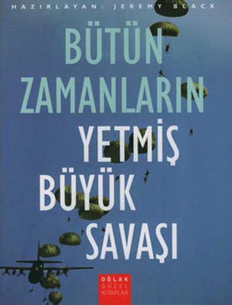 butun-zamanlarin-yetmis-buyuk-savasi