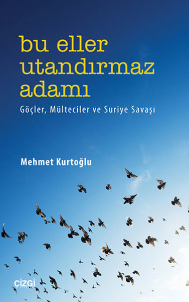 bu-eller-utandirmaz-adami-gocler-multeciler-ve-suriye-savasi