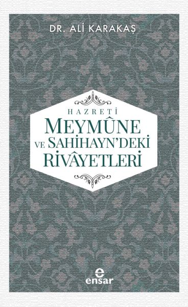 hazreti-meymune-ve-sahihayn-deki-rivayetleri