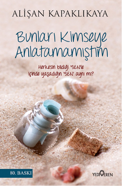 bunlari-kimseye-anlatamamistim