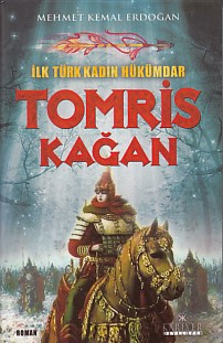 ilk-turk-kadin-hukumdar-tomris-kagan