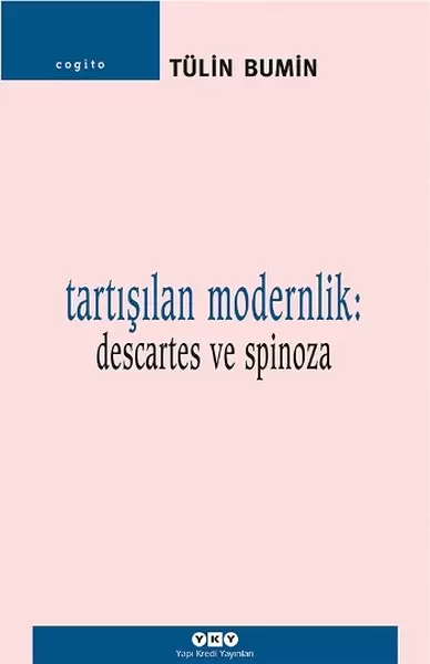 tartisilan-modernlik-descartes-ve-spinoza