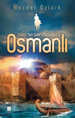 sogut-ten-sehr-i-istanbul-a-osmanli