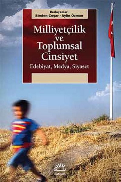 milliyetcilik-ve-toplumsal-cinsiyet-edebiyat-medya-siyaset