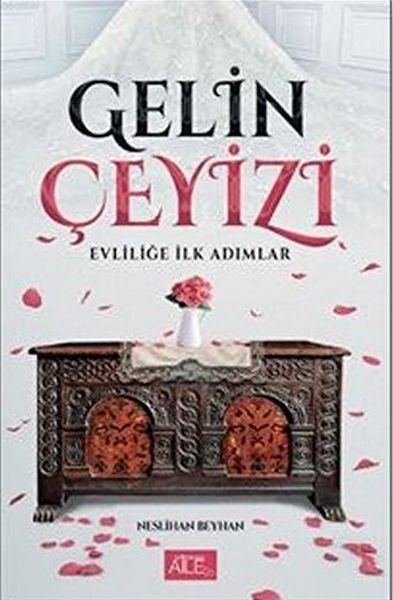 gelin-ceyizi-evlilige-ilk-adimlar