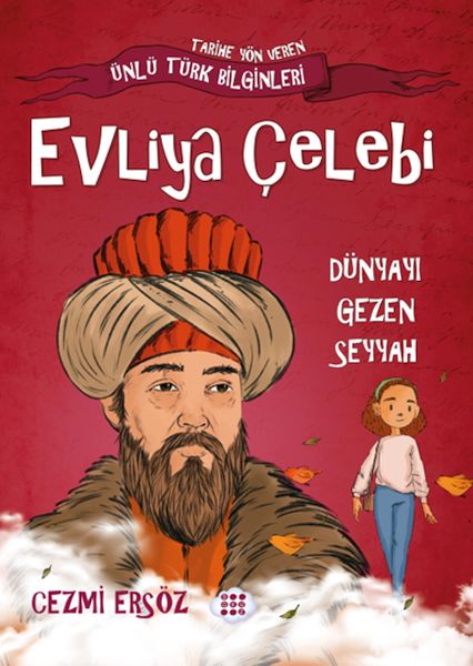 nasil-dahi-oldum-evliya-celebi-dunyayi-gezen-seyyah