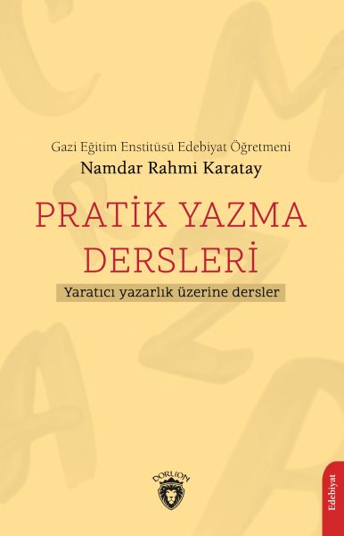 pratik-yazma-dersleri-yaratici-yazarlik-uzerine-dersler