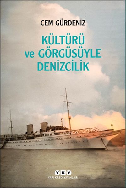 kulturu-ve-gorgusuyle-denizcilik