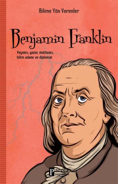 bilime-yon-verenler-benjamin-franklin