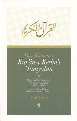 yuce-kitabimiz-kur-an-i-kerim-i-taniyalim