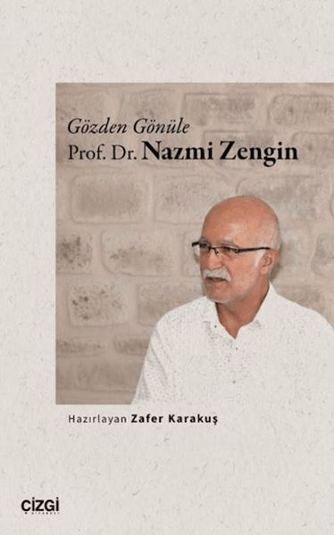 gozden-gonule-prof-dr-nazmi-zengin