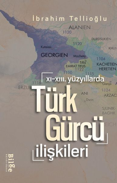 xi-xiii-yuzyillarda-turk-gurcu-iliskileri