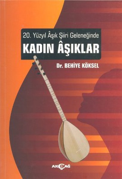 20-yuzyil-asik-siiri-geleneginde-kadin-asiklar