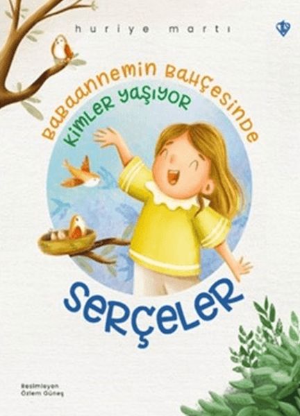 babaannemin-bahcesinde-kimler-yasiyor-serceler