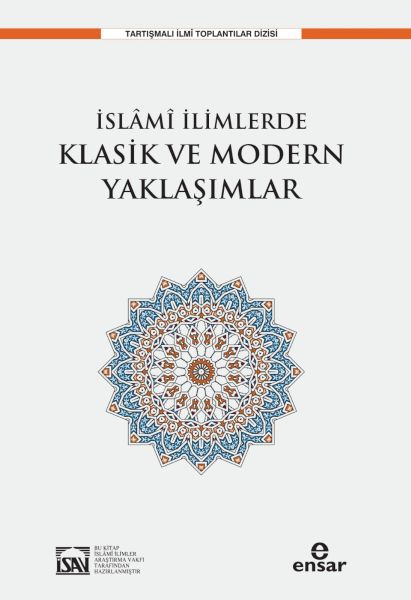 islami-ilimlerde-klasik-ve-modern-yaklasimlar