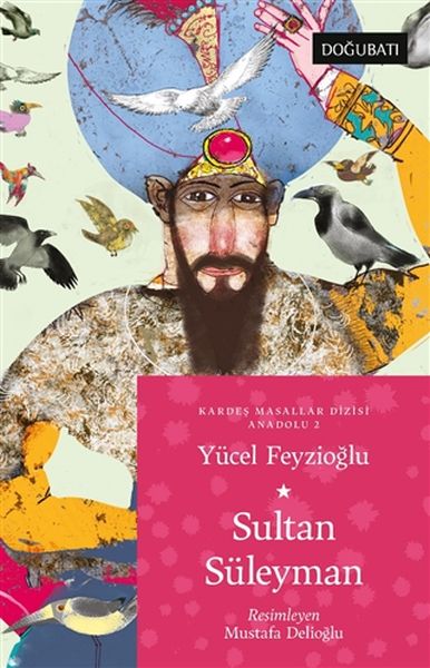 sultan-suleyman-kardes-masallar-dizisi-anadolu-2