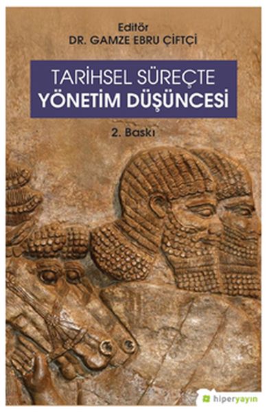 tarihsel-surecte-yonetim-dusuncesi