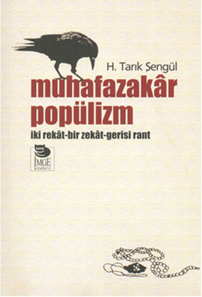 muhafazakar-populizm-iki-rekat-bir-zekat-gerisi-rant