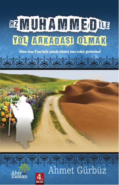 hz-muhammed-ile-yol-arkadasi-olmak