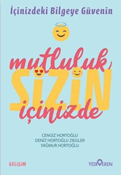 mutluluk-sizin-icinizde