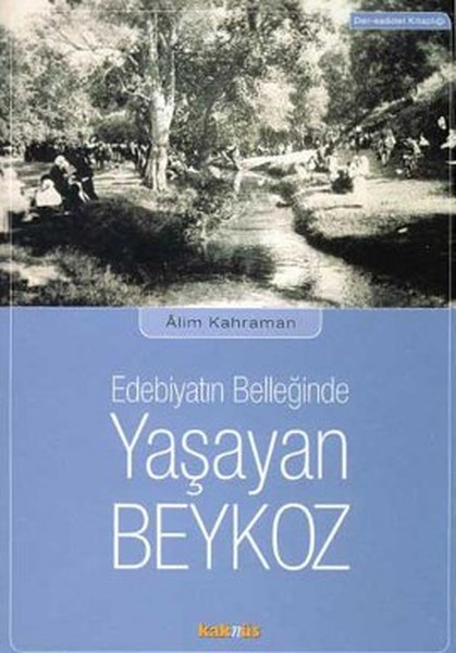 edebiyatin-belleginde-yasayan-beykoz