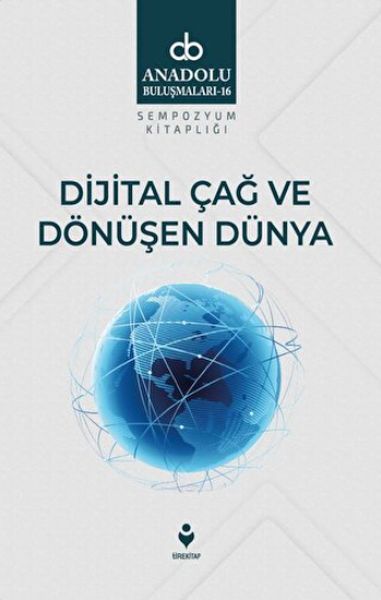 dijital-cag-ve-donusen-dunya