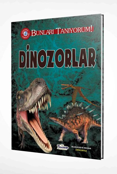 bunlari-taniyorum-dinozorlar