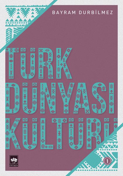 turk-dunyasi-kulturu-1