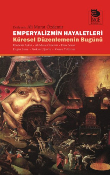 emperyalizmin-hayaletleri-kuresel-duzelemenin-bugunu