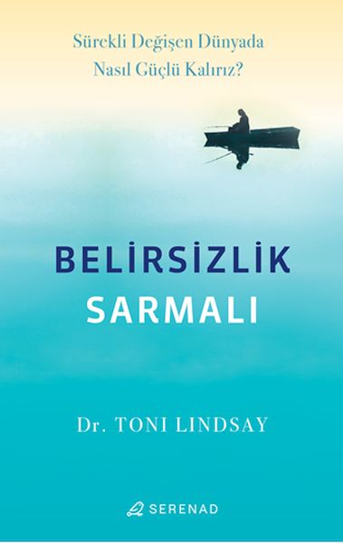 belirsizlik-sarmali