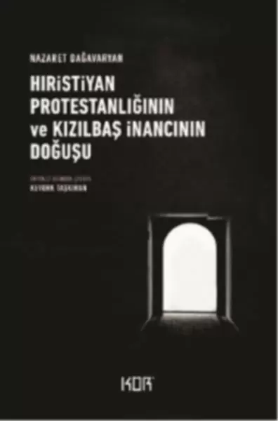 hiristiyan-protestanliginin-ve-kizilbas-inancinin-dogusu