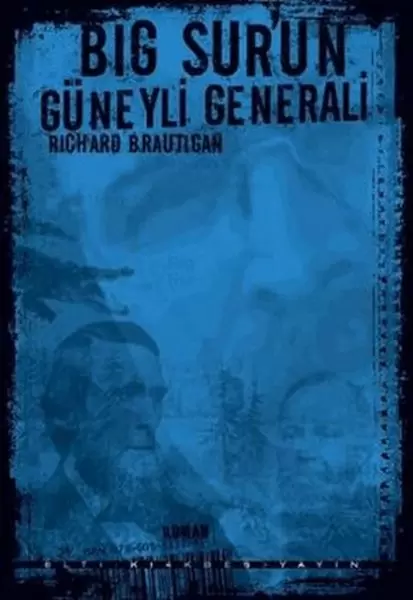 big-sur-un-guneyli-generali