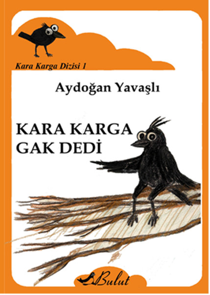 kara-karga-dizisi-1-kara-karga-gak-dedi