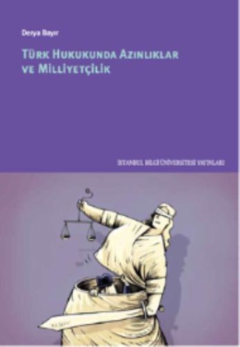 turk-hukukunda-azinliklar-ve-milliyetcilik