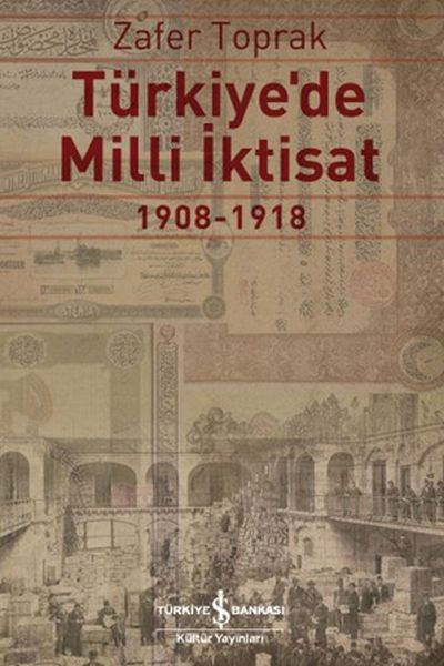 turkiye-de-milli-iktisat-1908-1918