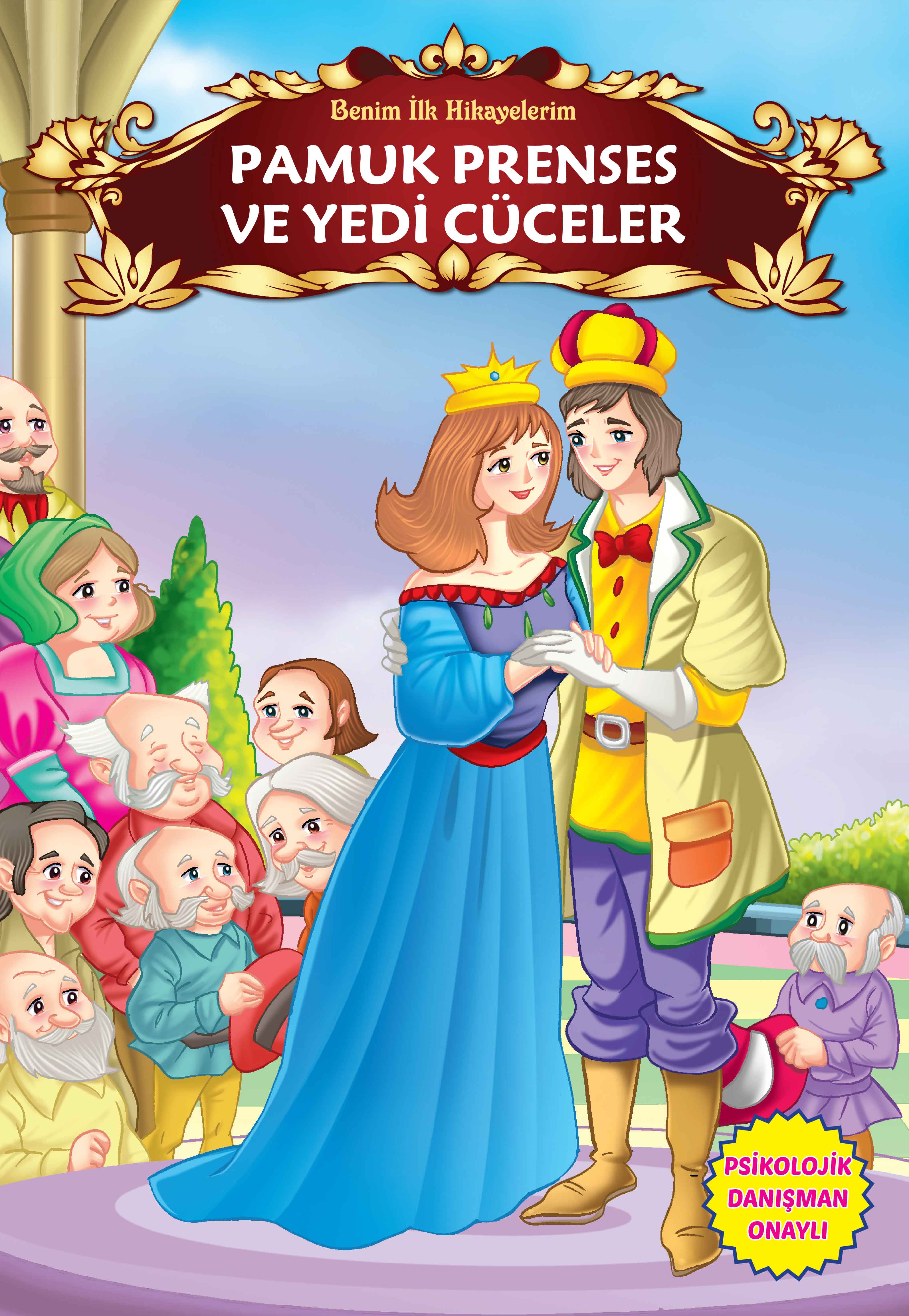 pamuk-prenses-ve-yedi-cuceler-benim-ilk-hikayelerim