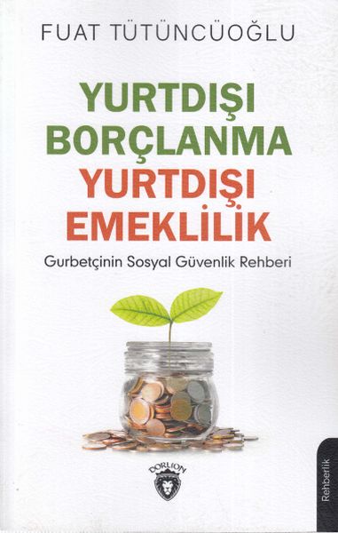 yurtdisi-borclanma-yurtdisi-emeklilik