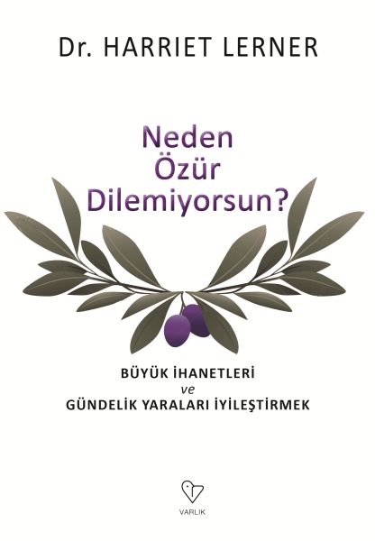 neden-ozur-dilemiyorsun-buyuk-ihanetleri-ve-gundelik-yaralari-iyilestirmek