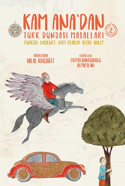 kam-ana-dan-turk-dunyasi-masallari-2