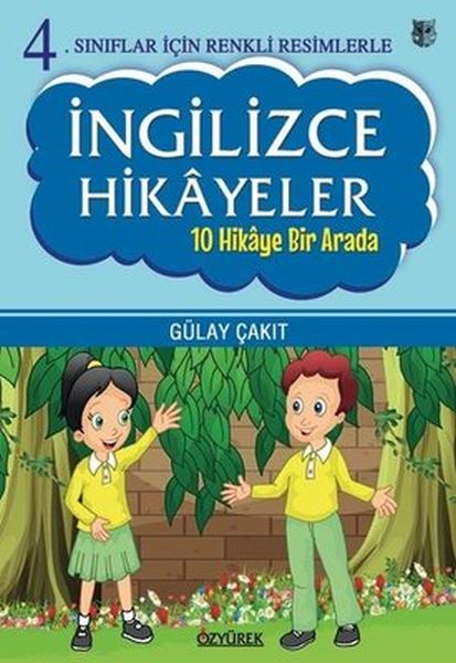 4-siniflar-icin-renkli-resimlerle-ingilizce-hikayeler-seti-10-hikaye-bir-arada