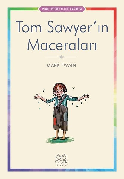 tom-sawyer-in-maceralari-renkli-resimli-cocuk-klasikleri