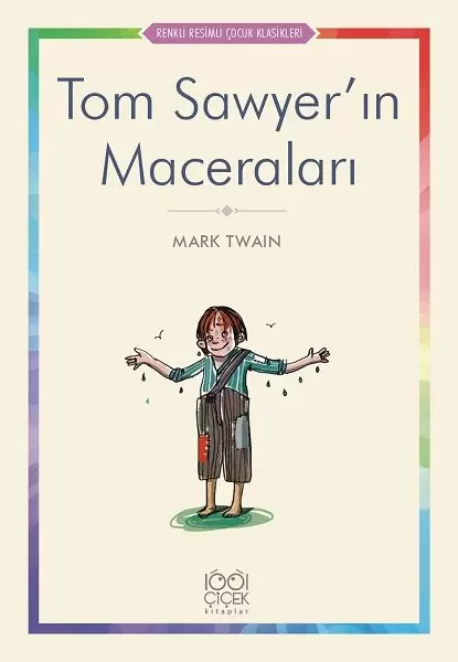 tom-sawyer-in-maceralari-renkli-resimli-cocuk-klasikleri