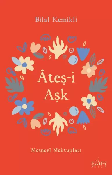 atesi-ask-mesnevi-mektuplari