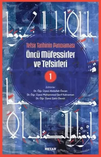 tefsir-tarihinin-panoramasi-oncu-mufessirler-ve-tefsirleri-1