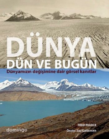 dunya-dun-ve-bugun-dunyamizin-degisimine-dair-gorsel-kanitlar