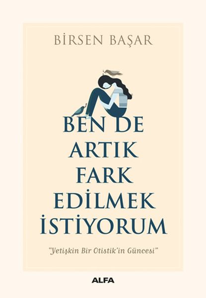 ben-de-artik-fark-edilmek-istiyorum