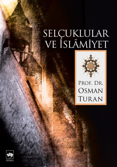 selcuklular-ve-islamiyet