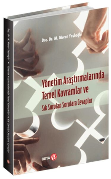 yonetim-arastirmalarinda-temel-kavramlar-ve-sik-sorulan-sorulara-cevaplar